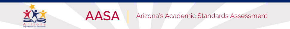 AASA | Arizona's Academic Standards Assessment
