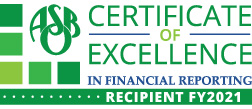 ASBO Certificate of Excellence in Financial Reporting. Recipient FY 2021.